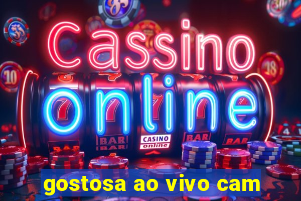 gostosa ao vivo cam