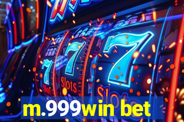 m.999win bet