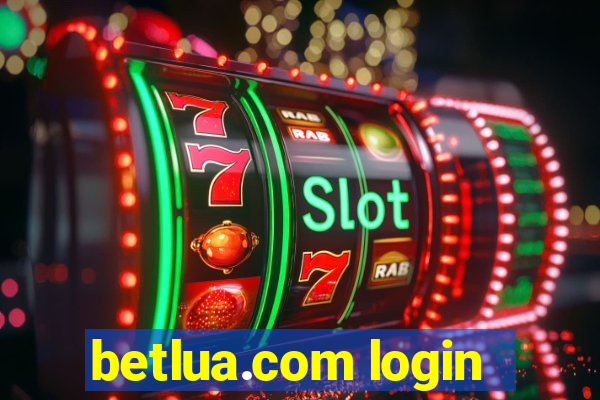 betlua.com login