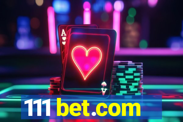 111 bet.com