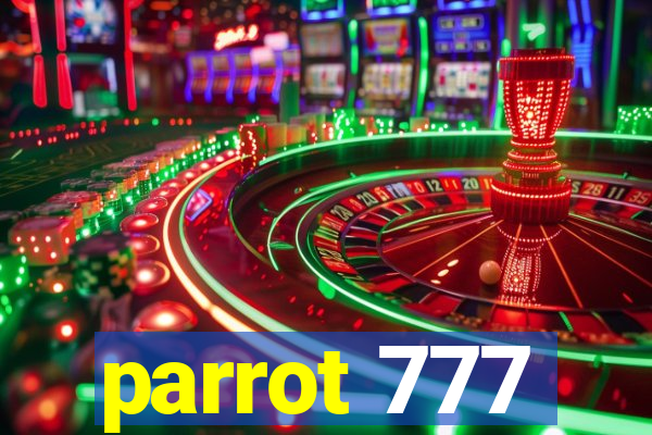 parrot 777