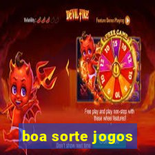 boa sorte jogos