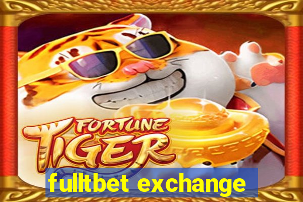 fulltbet exchange