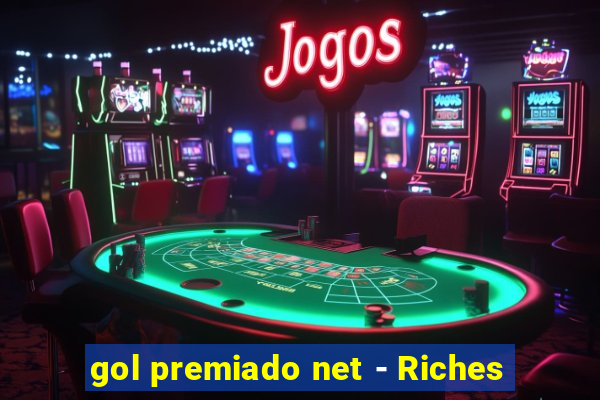 gol premiado net - Riches