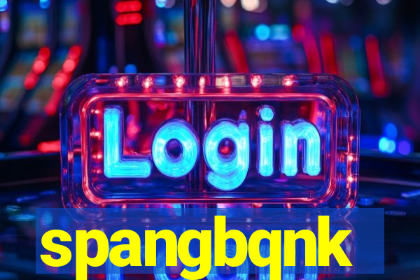 spangbqnk