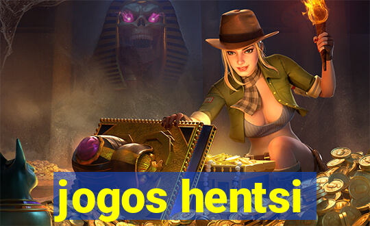 jogos hentsi