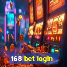 168 bet login