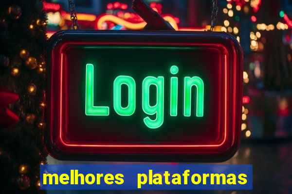 melhores plataformas chinesas de jogos