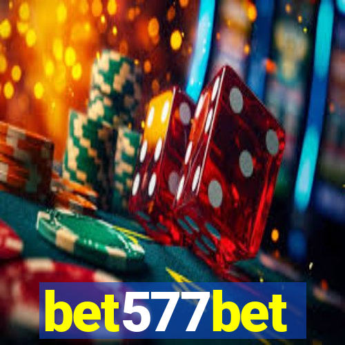 bet577bet