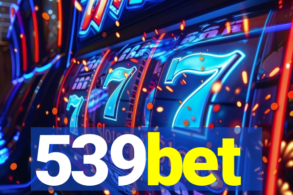 539bet