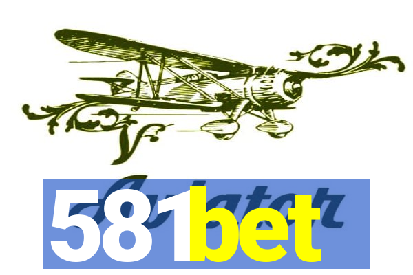 581bet