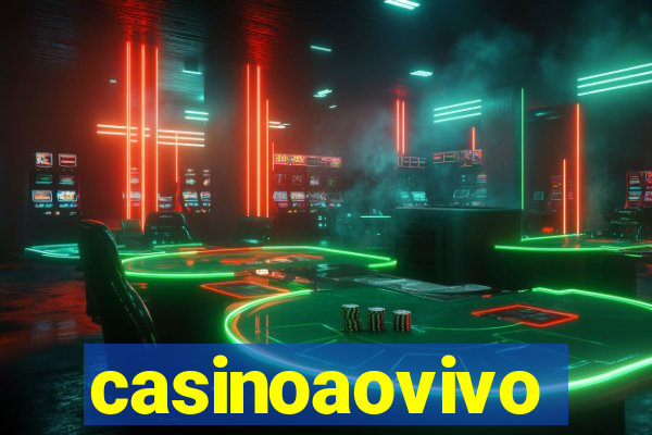 casinoaovivo