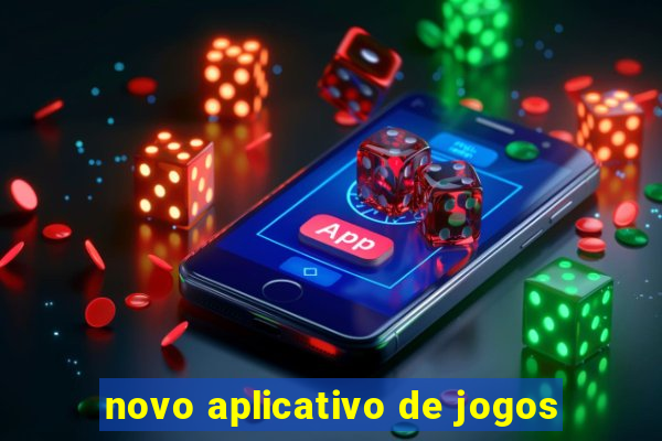 novo aplicativo de jogos