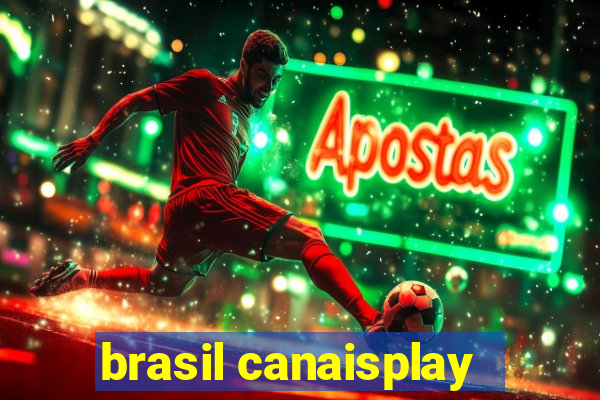 brasil canaisplay