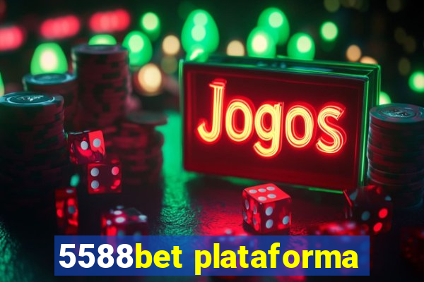 5588bet plataforma