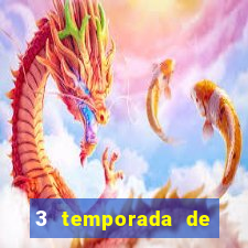 3 temporada de from torrent