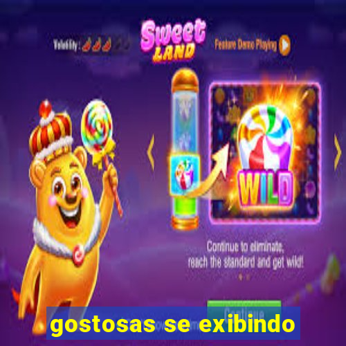 gostosas se exibindo