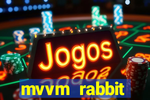 mvvm rabbit download filmes