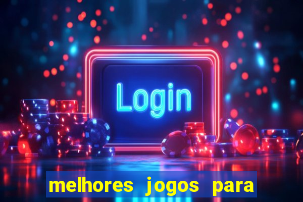 melhores jogos para o tablet