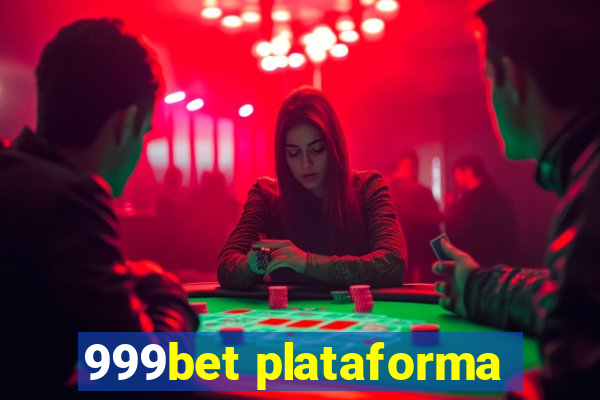 999bet plataforma