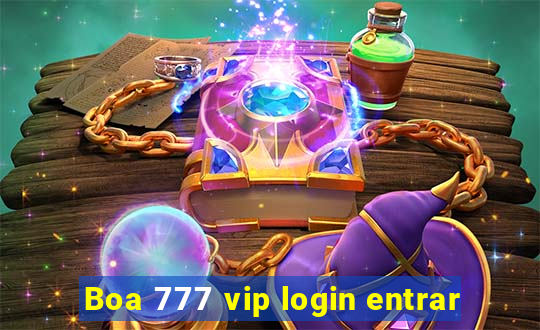 Boa 777 vip login entrar