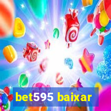 bet595 baixar