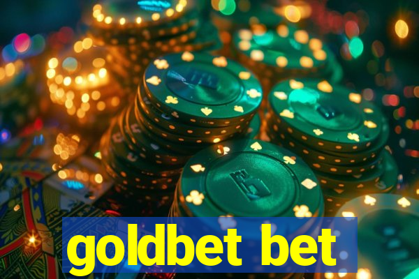 goldbet bet