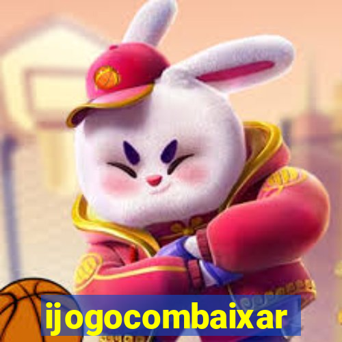 ijogocombaixar