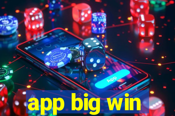 app big win