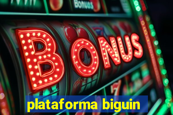 plataforma biguin