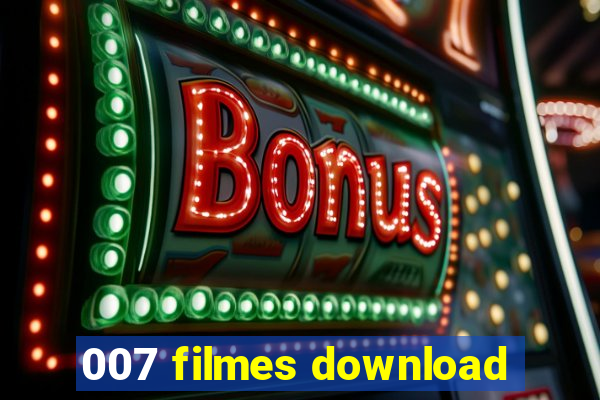 007 filmes download