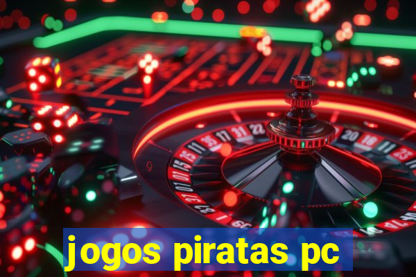 jogos piratas pc