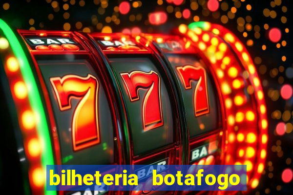 bilheteria botafogo general severiano