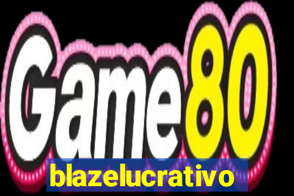 blazelucrativo