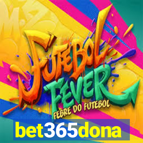 bet365dona