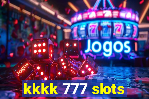 kkkk 777 slots