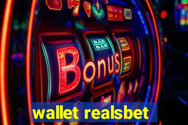 wallet realsbet