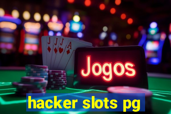 hacker slots pg