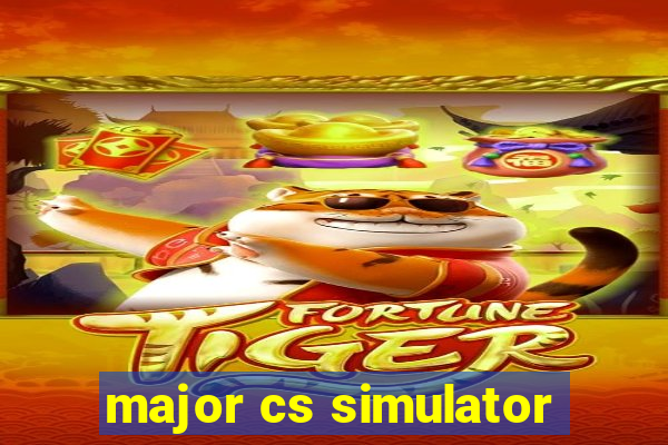 major cs simulator