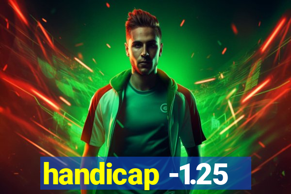 handicap -1.25