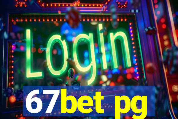 67bet pg