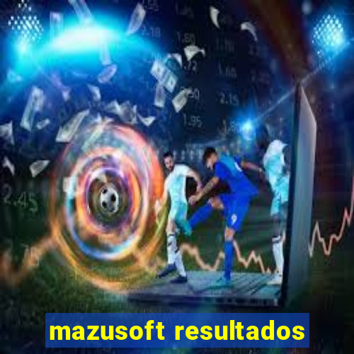 mazusoft resultados