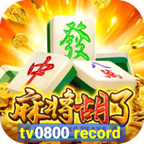 tv0800 record