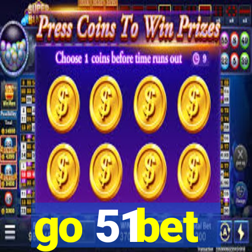 go 51bet