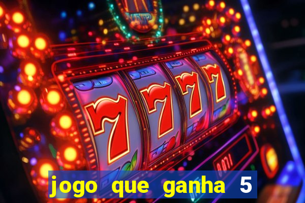 jogo que ganha 5 reais no cadastro