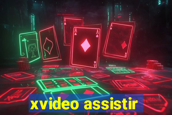 xvideo assistir