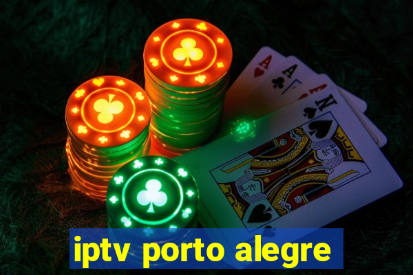 iptv porto alegre