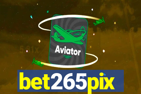 bet265pix