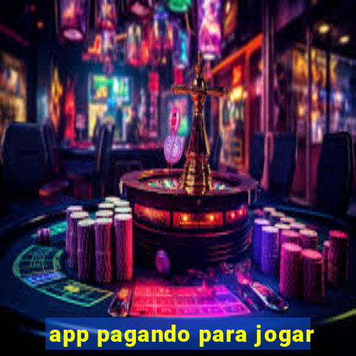 app pagando para jogar