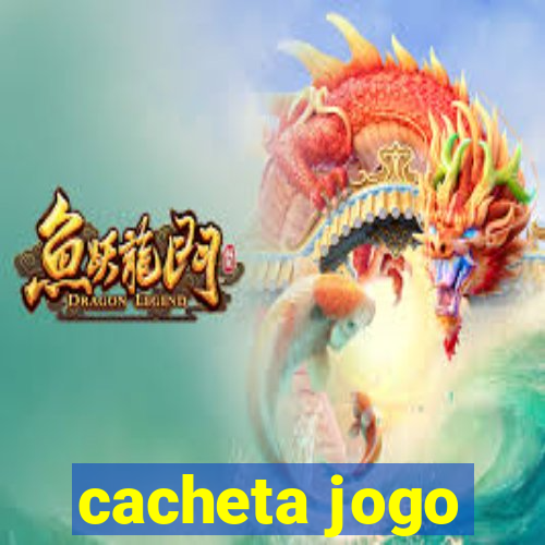 cacheta jogo